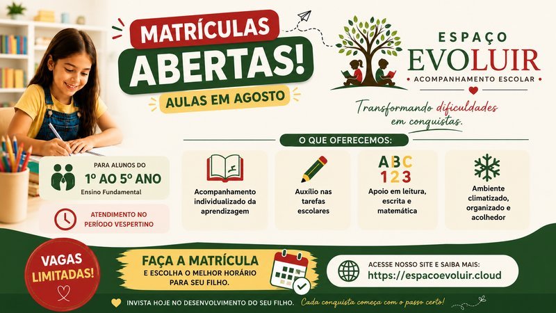 Matrículas abertas Espaço Evoluir